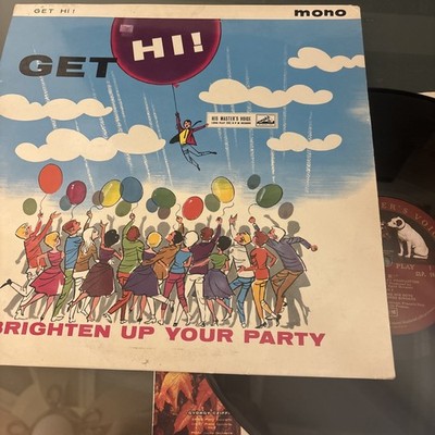  Get Hi  Brighten Up Your Party Vinyl LP Mono His masters voice CLP1401