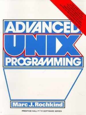 Advanced Unix Programming - Paperback, by Rochkind Marc J. - Good