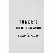 Piano Tuner's Pocket Companion by Oliver C. Faust