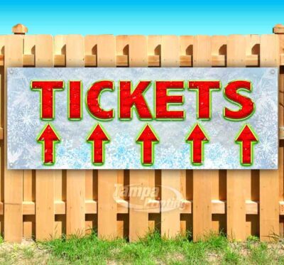 TICKETS UP Advertising Vinyl Banner Flag Sign Many Sizes Available CHRISTMAS