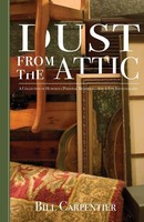 Dust From The Attic | Bill Carpentier | Taschenbuch | Kartoniert / Broschiert