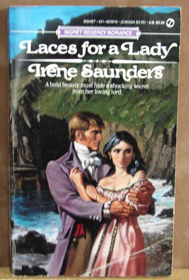 Laces for a Lady, by Irene Saunders, 1989 Romance, 5302