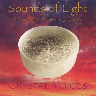 Crystal Voices - Sounds Of Light CD (2004) Audio Quality Guaranteed