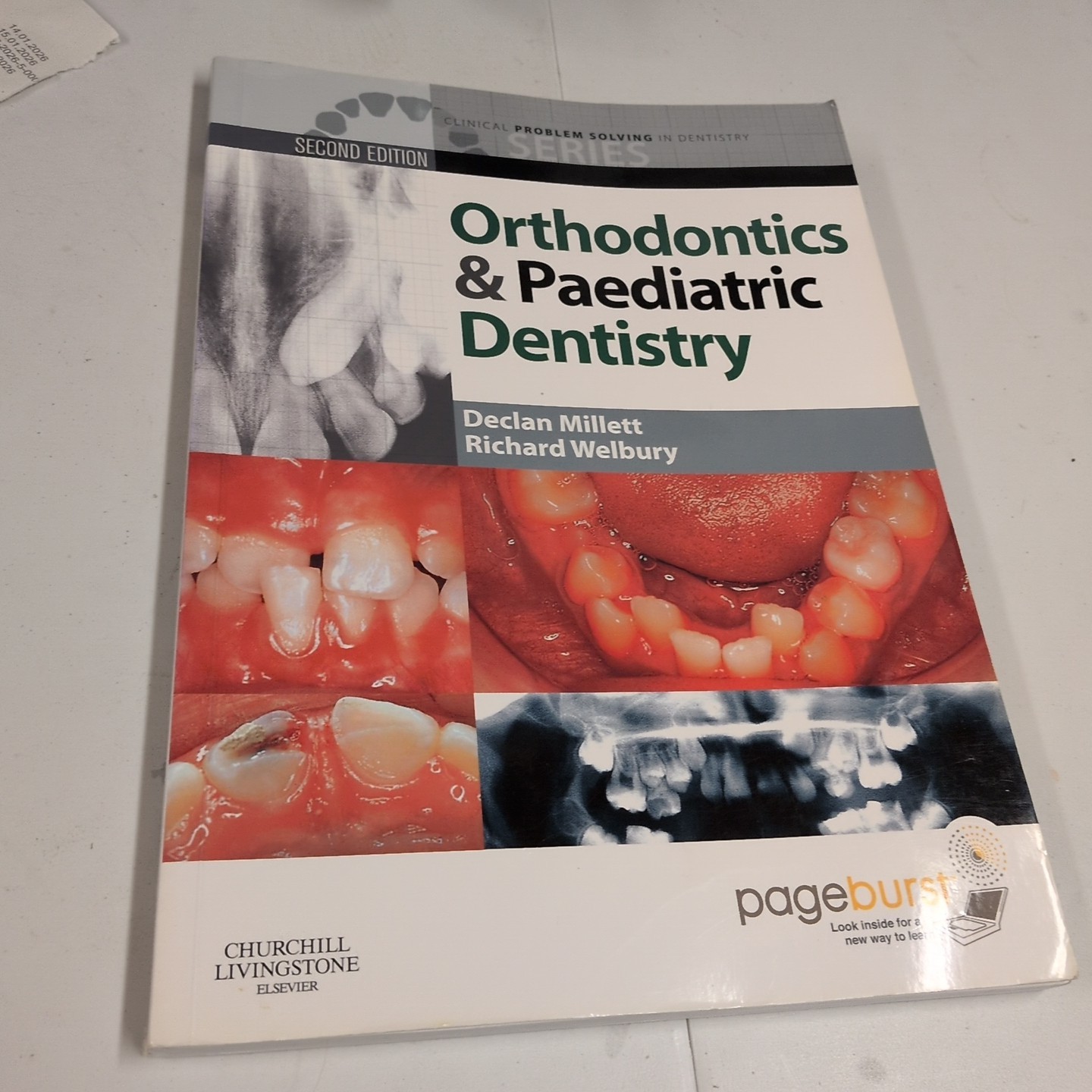 Orthodontics and Paediatric Dentistry by Richard Welbury Softcover