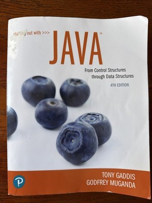 Starting Out with Java : From Control Structures Through Data Structures by Tony