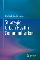 Charles C. Okigbo | Strategic Urban Health Communication | Buch | Englisch