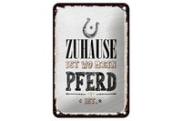 Blechschild Spruch Zuhause Ist Wo Mein Pferd Ist 12X18 Cm Deko Schild
