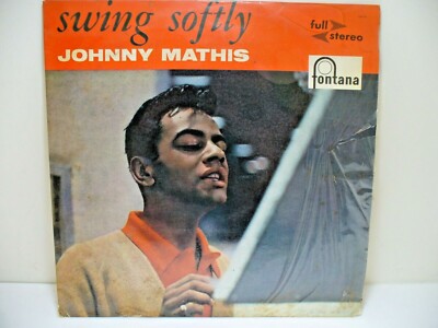 Johnny Mathis Swing Softly Full Stereo Vinyl LP Record Fontana 885 101TY M=G+