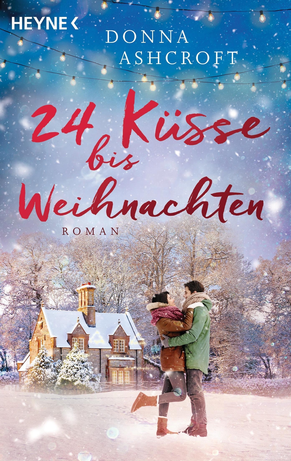 Thumbnail - 24 Küsse Bis Weihnachten Donna Ashcroft