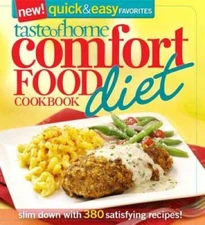 Taste of Home Comfort Food Diet Cookbook: New Quick & Easy Favorites - VERY GOOD