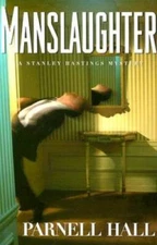 Manslaughter - Hardcover By Hall, Parnell - GOOD