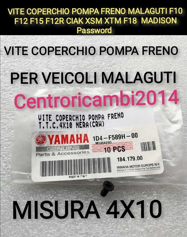 MALAGUTI DISTRIBUITO DALLA DITTA YAMAHA VITE COPERCHIO POMPA FRENO MALAGUTI F10 F12 F15 F12R CIAK XSM XTM MADISON 4X10