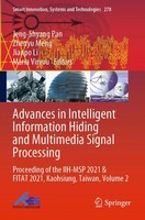 Advances In Intelligent Information Hiding And Multimedia Signal Processing