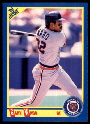 THE　TIGERS　2013 1990 Score Gary Ward Detroit Tigers #513 | eBay