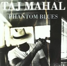 Phantom Blues von Mahal,Taj | CD | Zustand sehr gut