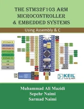 Sarmad Naimi Muhammad A The STM32F103 Arm Microcontrolle (Paperback) (UK IMPORT)