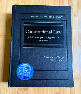 Constitutional Law : A Contemporary Approach by Gregory Maggs and Peter Smith...