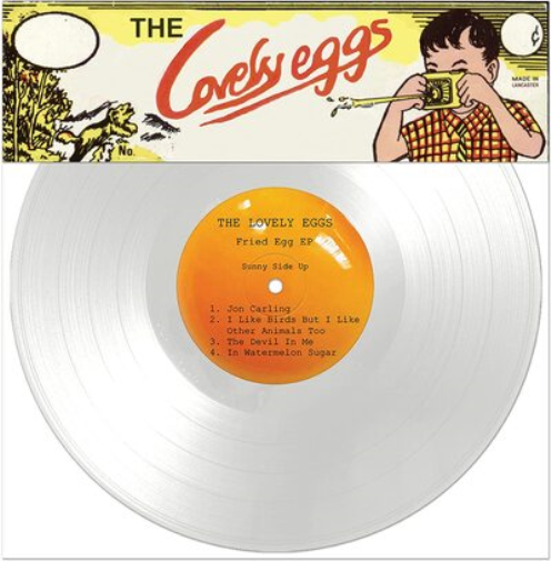 The Lovely Eggs Fried Egg (Vinyl LP) Limited  10" EP