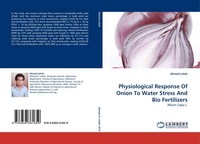 Physiological Response Of Onion To Water Stress And Bio Fertilizers Ahmed Leilah