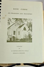 Bayou Cuisine Cookbook St Stephen's Episcopal Church Indianola Mississippi 1972