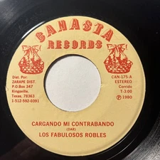 RARE LATIN 45:  Los Fabulosos Robles - Cargando Mi Contrabando 1980 CANASTA NM