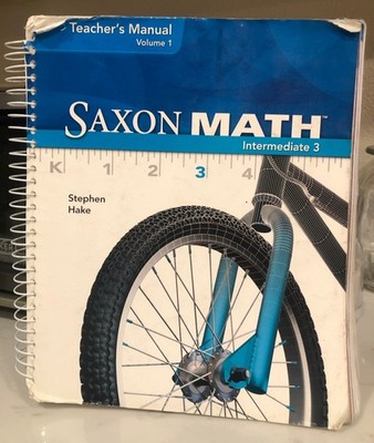 Saxon Math Intermediate 3 Teacher's Manual Vol. 1