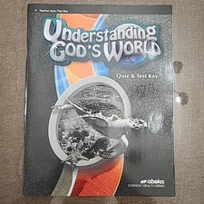 Abeka Understanding God's World Fifth Edition Teacher Quiz/Test Key