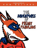 The Adventures Of Freddy Fabulous Ron Bullard Taschenbuch Englisch 2010