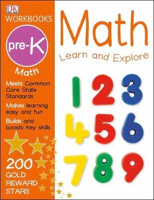 DK Workbooks: Math, Pre-K: Learn and Explore by 