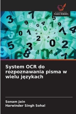 System OCR do rozpoznawania pisma w wielu jzykach by Sonam Jain (Polish) Paperba