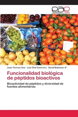 Torruco Uco - Funcionalidad biolgica de pptidos bioactivos - New pap - X555z