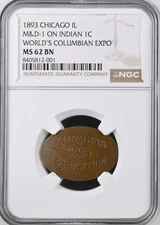 1893 CHICAGO Columbian Expo Elongated INDIAN 1C, NGC, MS 62 BN