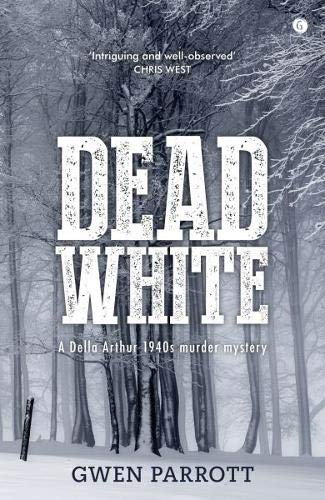 Dead White - Gwen Parrott