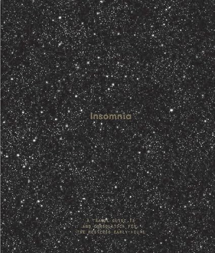 Insomnia: A Guide to and Consolation for the Restless Early Hours by Life New^* - Image 2