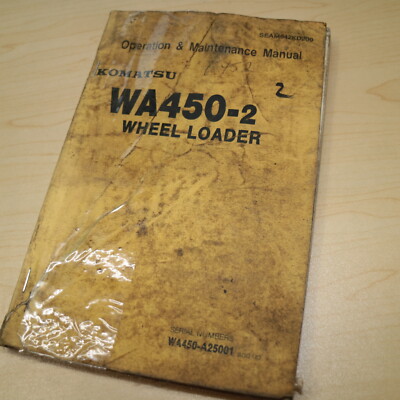 KOMATSU WA450-2 Wheel Loader Owner Operator Operation Manual Guide front end pay