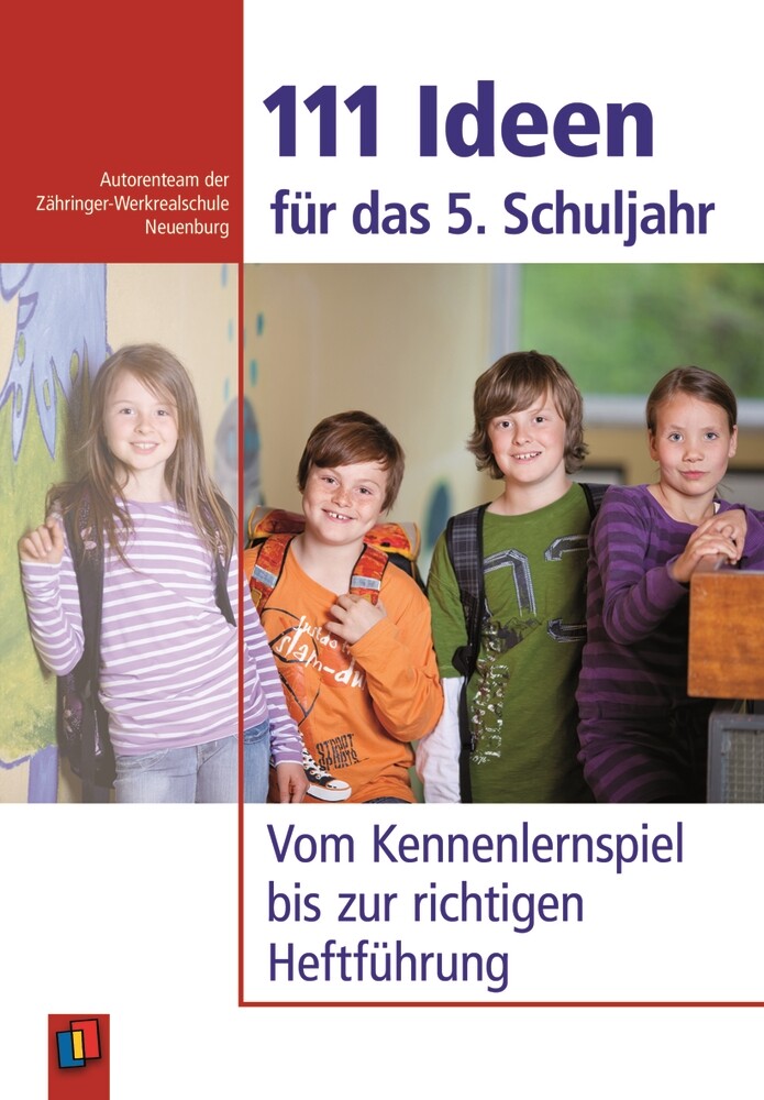 Thumbnail - Autorenteam Der Zähringer-werkrealschule Neuenburg / 111 Ideen Für Das