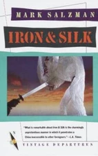 Iron and Silk - Paperback By Salzman, Mark - GOOD