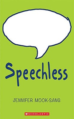 SPEECHLESS By Jennifer Mook-sang **BRAND NEW**