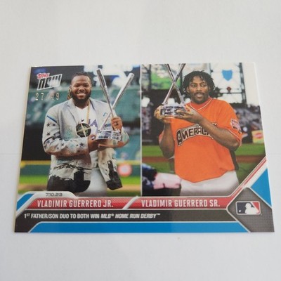 Topps NOW 561 VLADIMIR GUERRERO JR&SR FATHER/SON Home Run Derby Champions 27/49