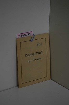 Deutsche Messe Schubert, Franz: