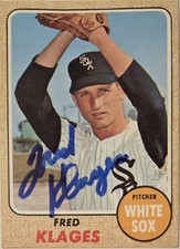 1968 TOPPS Fred Klages Auto Card Chicago White Sox Vintage Signed #229 MLB