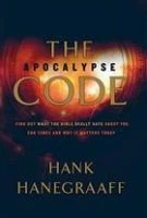 The Apocalypse Code HB by Hank Hanegraaff .. NEW