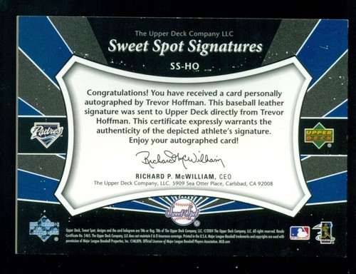 2004 Trevor Hoffman Sweet Spot Signatures #SS-HO San Diego Padres Auto AU - Picture 2 of 2