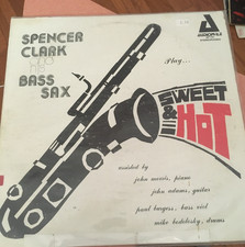 SPENCER CLARK & His Bass Sax Sweet & Hot Audiophile LP California Ramblers