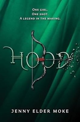 Hood by Jenny Elder Moke (2021, Trade Paperback)
