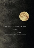 The Dance Most Of All Poems Jack Gilbert Taschenbuch Einband - Flex.(Paperback)