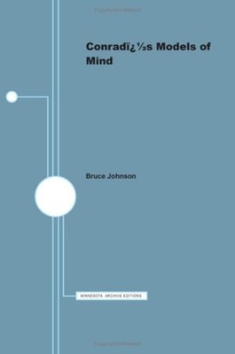 Conrad's Models of Mind Hardcover Bruce Johnson