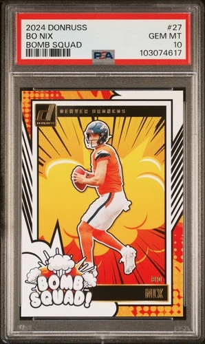 2024 PANINI DONRUSS BOMB SQUAD #27 BO NIX PSA 10