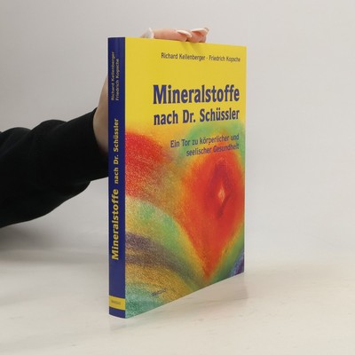 Mineralstoffe nach Dr. Schüssler  |  Richard Kellenberger