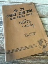 Caterpillar No. 29 Cable Control Rear Double Drum Parts Catalog S/N 56C1-UP D9